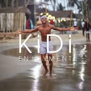AUDIO + VIDEO: KiDi – Enjoyment