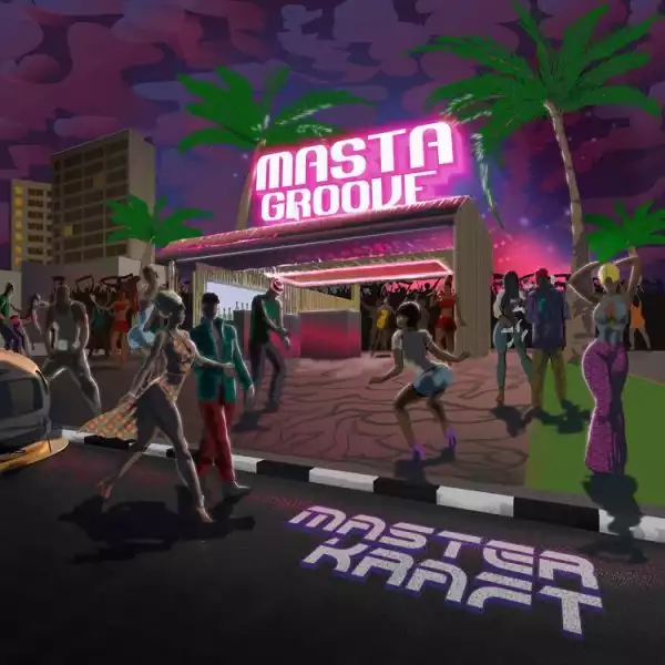 Masterkraft – Masta Groove (Album)
