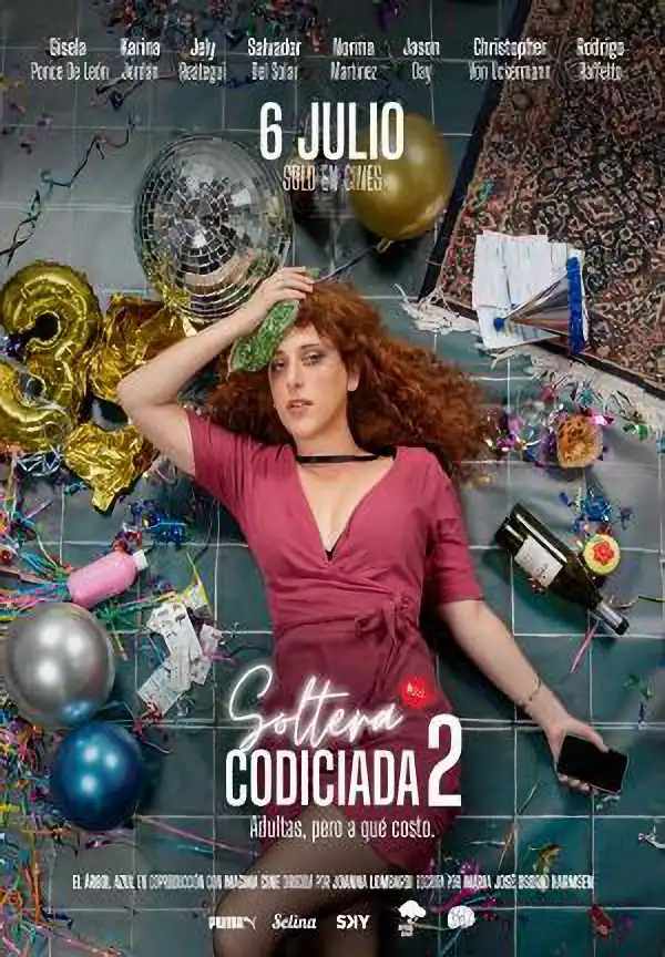 How To Deal With a Heartbreak (Soltera codiciada 2) (2023) (Spanish)