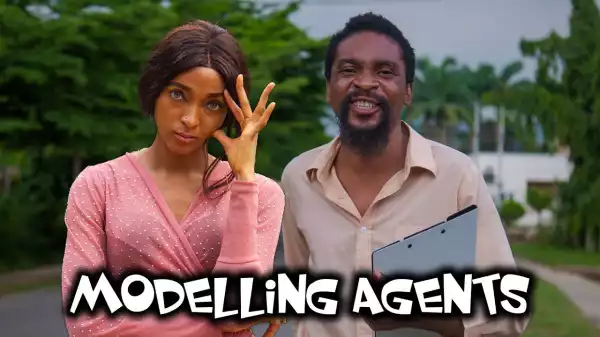 Yawa Skits - The Modelling Agent [Episode 153] (Comedy Video)