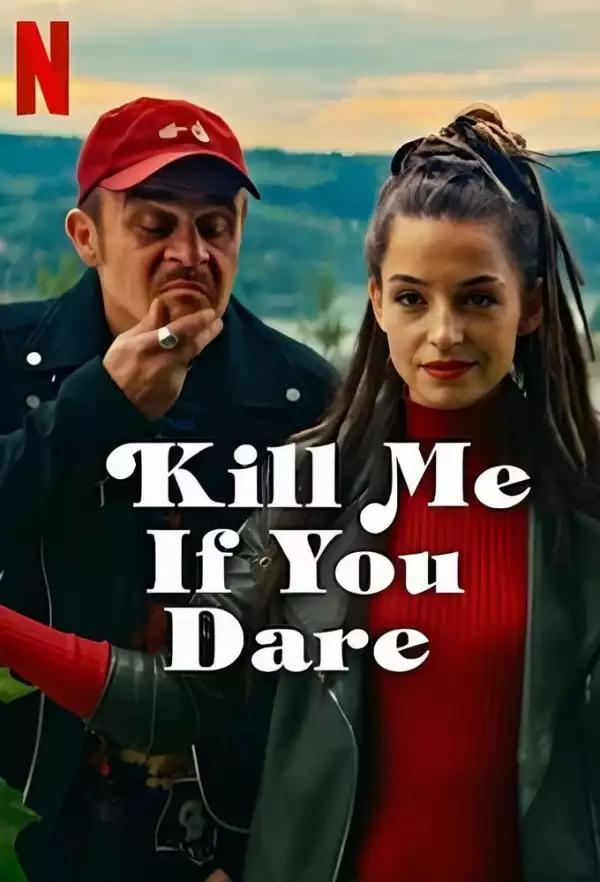 Kill Me If You Dare (Zabij Mnie Kochanie) (2024) (Polish)