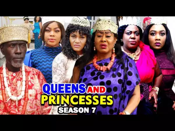 Queens And Princesses Season 7