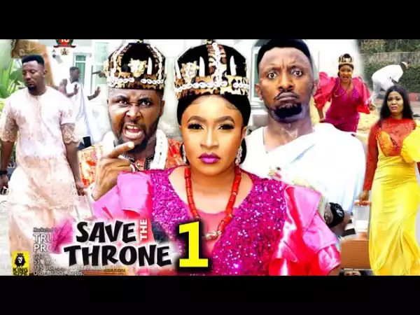 Save The Throne (2023 Nollywood Movie)