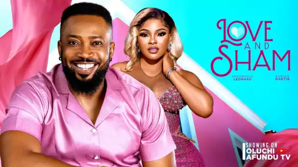 Love And Sham (2024 Nollywood Movie)