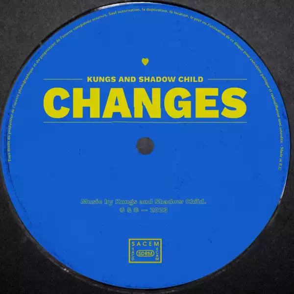 Kungs Ft. Shadow Child – Changes