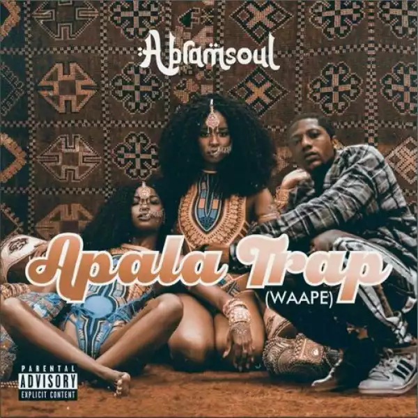 Abramsoul – Apala Trap (Waape)