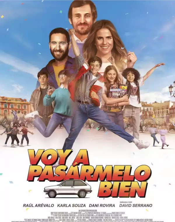 Voy a pasármelo bien (2022) (Spanish)