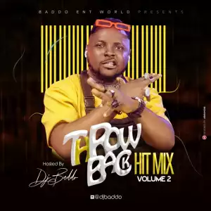 DJ Baddo – Throw Back Hit Mix Vol. 2