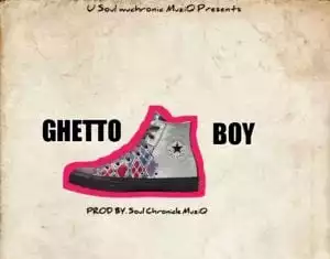 Soul chronicle Muziq – Ghetto Boy