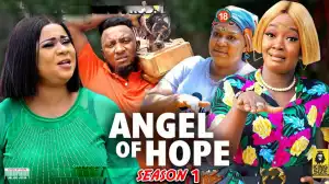 Angel Of Hope (2022 Nollywood Movie)