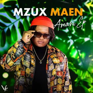 Mzux Maen – Amani (EP)