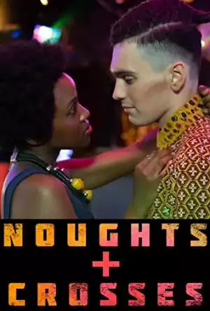 Noughts And Crosses S01E05 (TV Series)