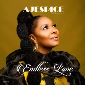 Endless Love - Ajespice