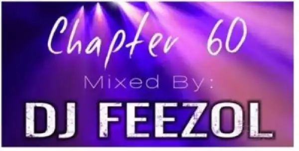 DJ FeezoL – Chapter 60