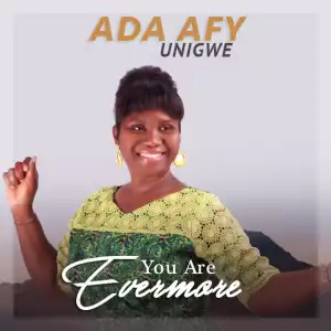 Ada Afy Unigwe - Evermore