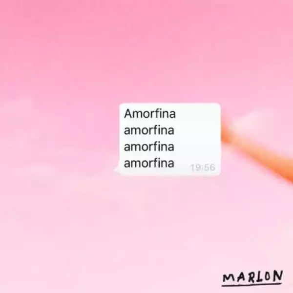 Marlon – Amorfina