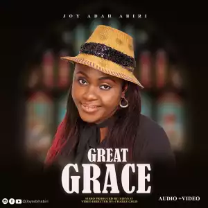 Joy Adah Abiri – Great Grace
