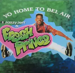 DJ Jazzy Jeff & The Fresh Prince – The Fresh Prince Of Bel-Air (Instrumental)