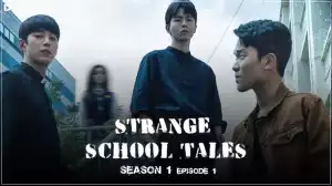 Strange School Tales S01E11