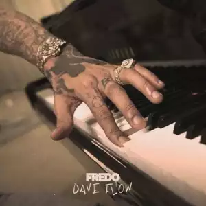Fredo – Dave Flow (Instrumental)