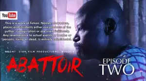 Mount Zion – Abattoir Episode 2 (Christian Movie)