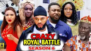 Crazy Royal Battle Season 6
