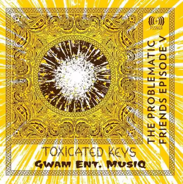 Toxicated Keys & Gwam Ent MusiQ – Emoyeni