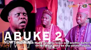 Abuke Part 2 (2022 Yoruba Movie)