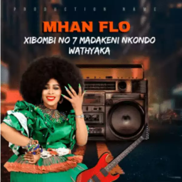 Mhan Flo – Mukhegula (Nkatikuloni N2)