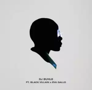DJ Buhle – Perspective (feat. Black Villain) (Eva Gallo Instrumental Edit)