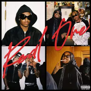 Quavo & Rich The Kid – Real One