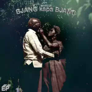 Maredi – Bjang Kapa Bjang (Album)