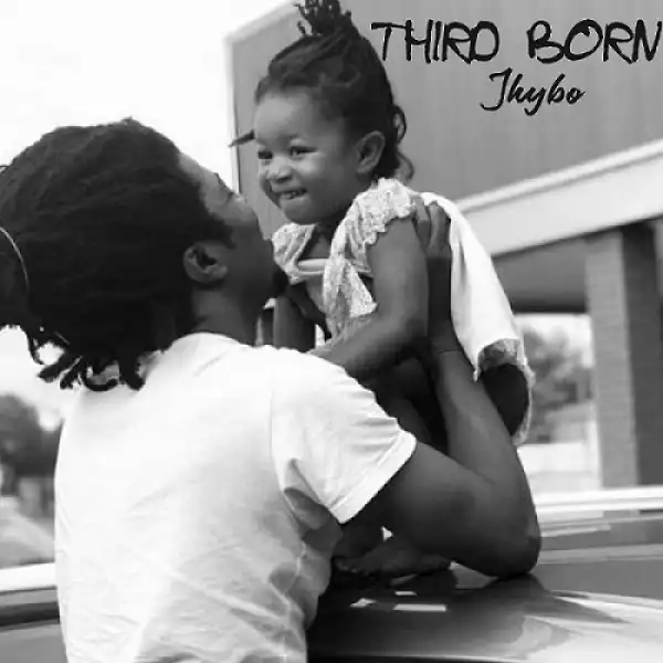 Jhybo – Third Born (EP)