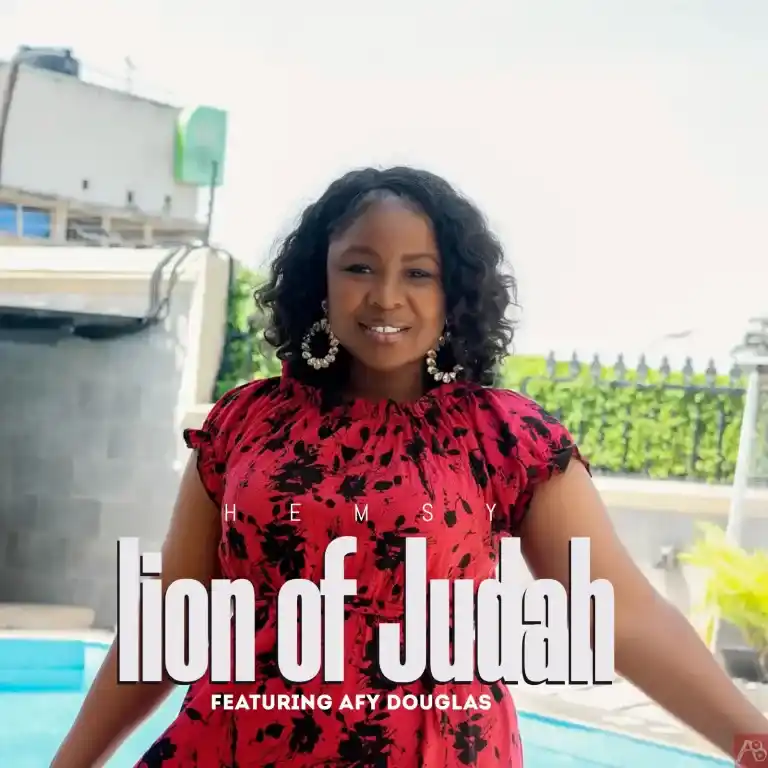 Lion of Judah – Hemsy ft. Afy Douglas