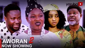 Aworan Part 2 (2023 Yoruba Movie)