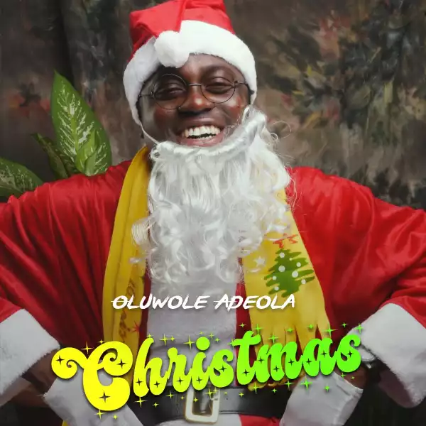 Oluwole Adeola - Christmas