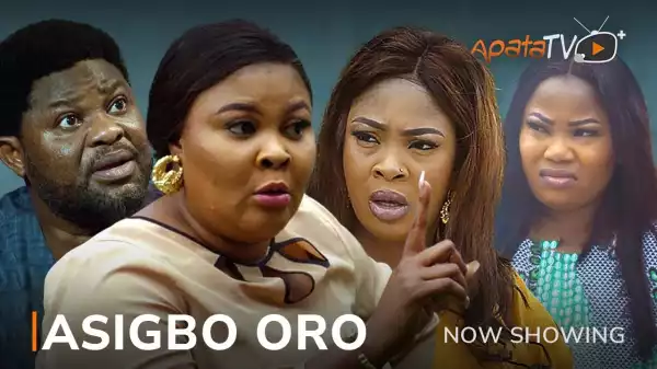 Asigbo Oro (2023 Yoruba Movie)