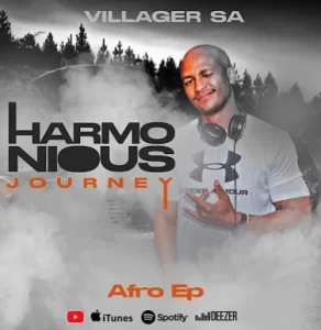 Villager SA – Harmonious Journey (EP)