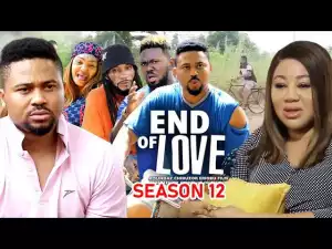 End Of Love Season 12