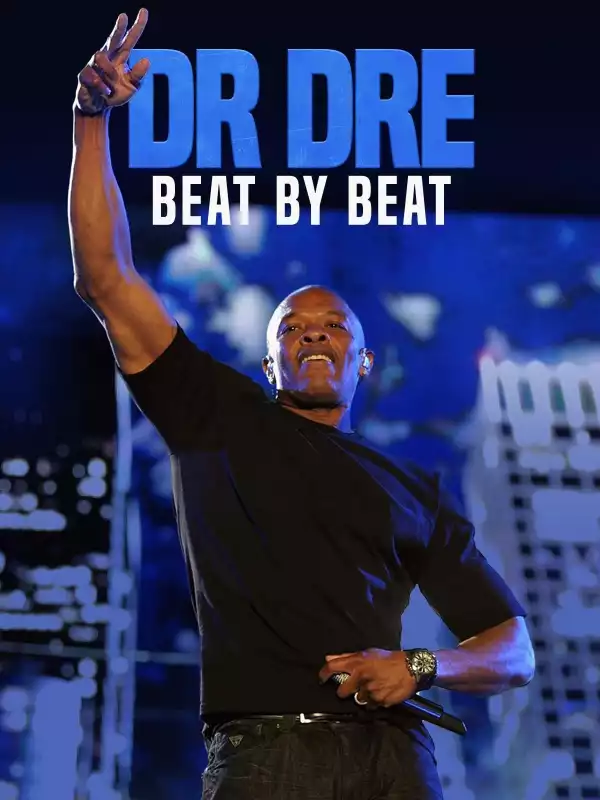 Dr Dre Beat By Beat (2023)