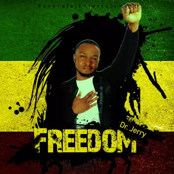 Dr Jerry – Freedom