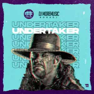 DJ MoreMusic – Undertaker Beat (Ghost Mode)