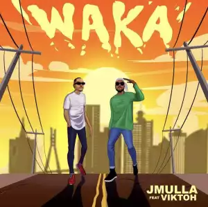 JMulla ft. Viktoh – Waka
