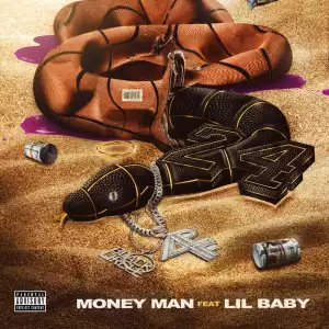 Money Man Ft. Lil Baby – 24