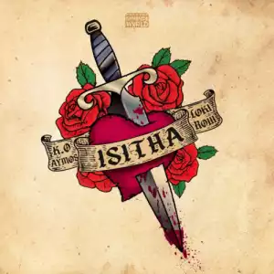 K.O – Isitha ft. Aymos, Loki & Roiii