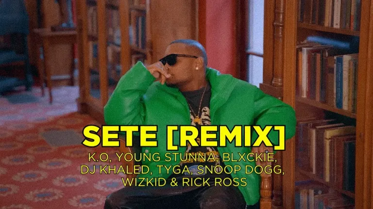 K.O – SETE (Remix) Ft Young Stunna, Blxckie, DJ Khaled, Tyga, Snoop Dogg, WizKid & Rick Ross