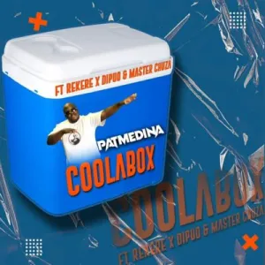Pat Medina – Coolabox ft Rekere, Dipuo & Master Chuza