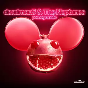 The Neptunes & Deadmau5 – Pomegranate