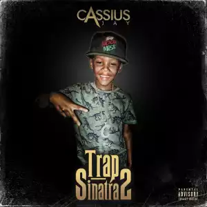 Cassius Jay Ft. Trouble DTE & Scales – No Trust