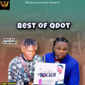 DJ Rocker – Best of Qdot Mix